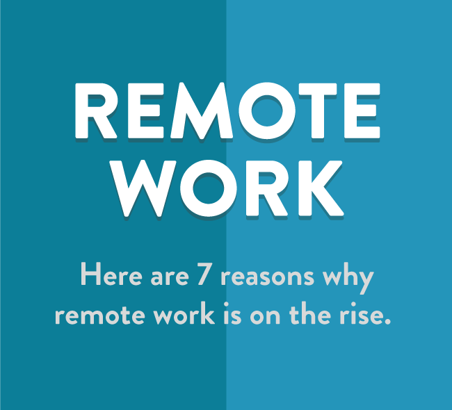 7 Reasons Why Working Remotely Rocks