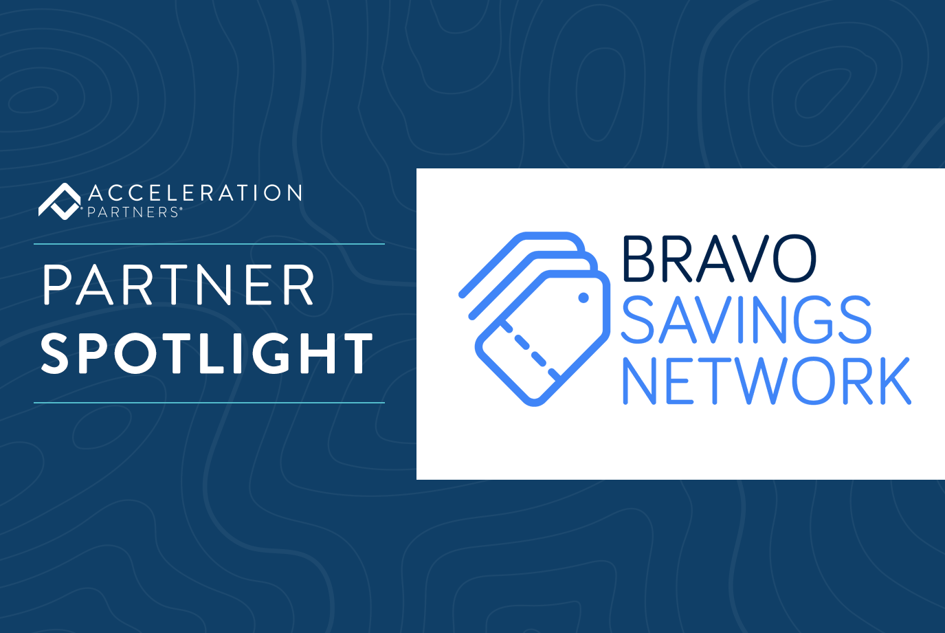 Partner Spotlight: Strengthen TM+ Strategy with Bravo Savings Network