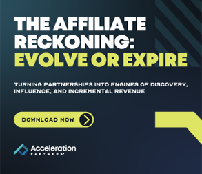 The Affiliate Reckoning: Evolve Or Expire